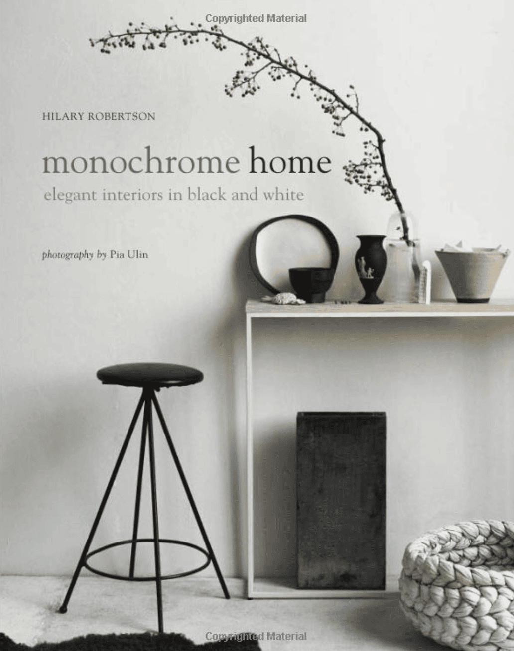 Monochrome Home - Black: Architecture in Monochrome